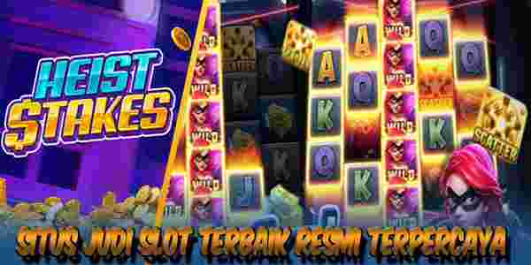 Situs Judi Slot Online Gacor Terbaik dan Terpercaya Heist Stakes