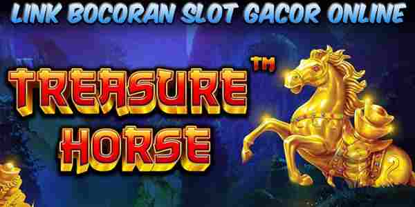 Situs Slot Pragmatic Hari Ini Terpercaya 2023 Treasure Horse